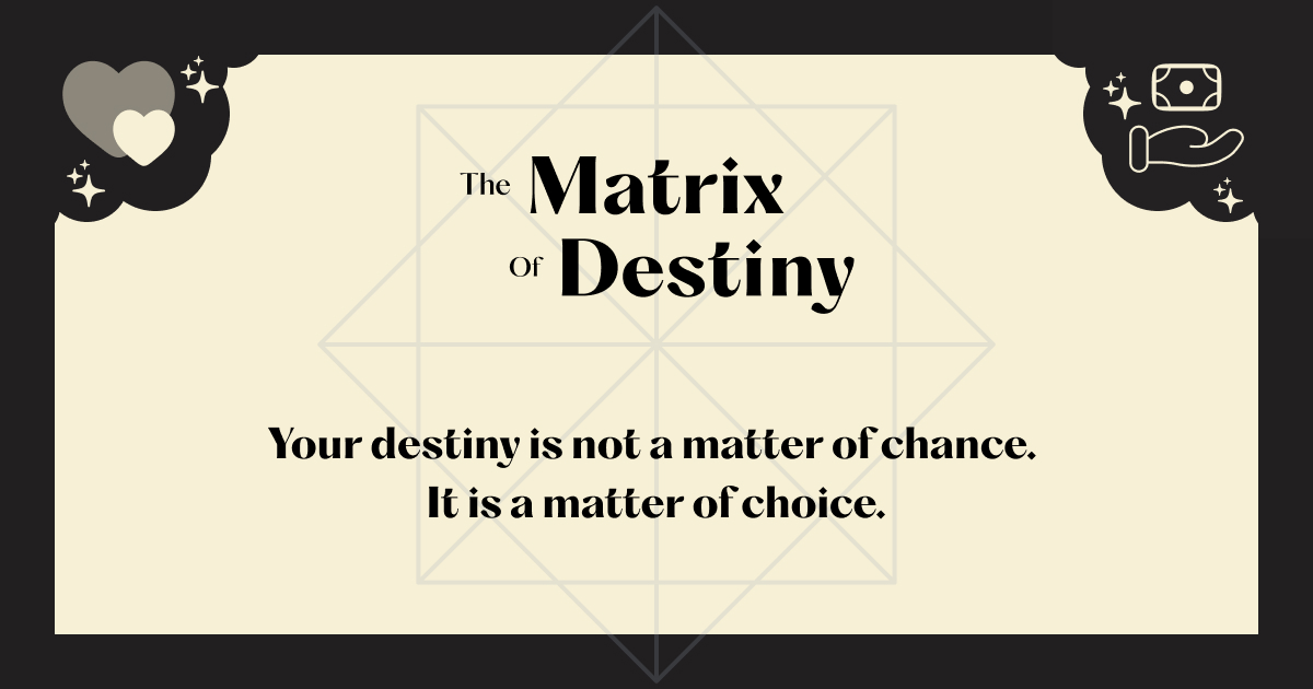 How to Read Your Destiny Matrix Chart | The Matrix of Destiny